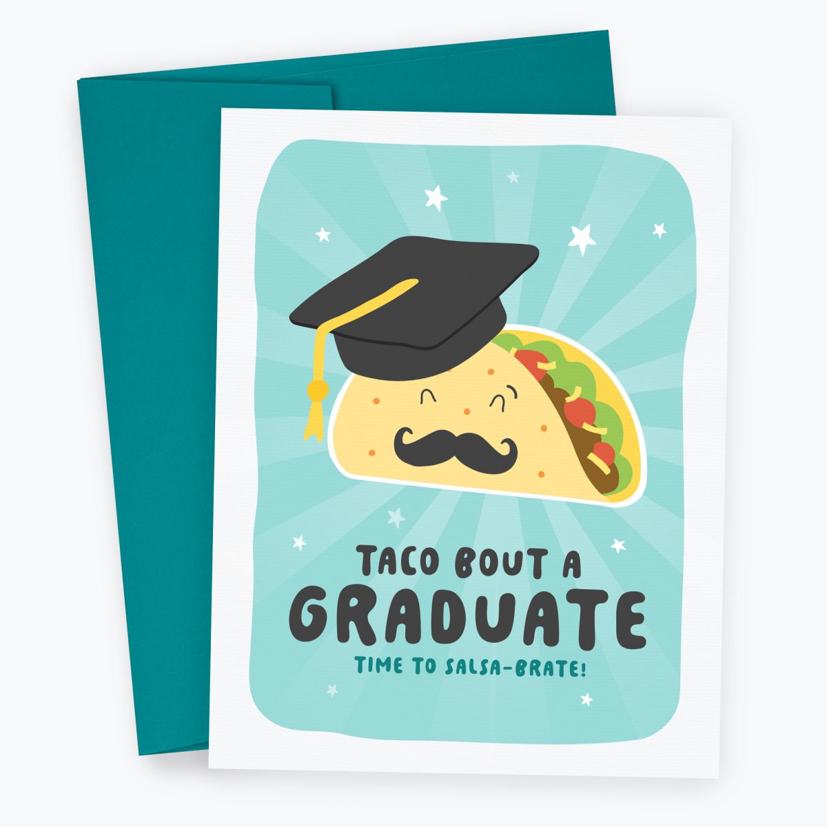 Taco Bout a Graduate Graduation Card featuring a taco wearing a graduation cap and massage. Bright, colorful congratulations card with teal envelope