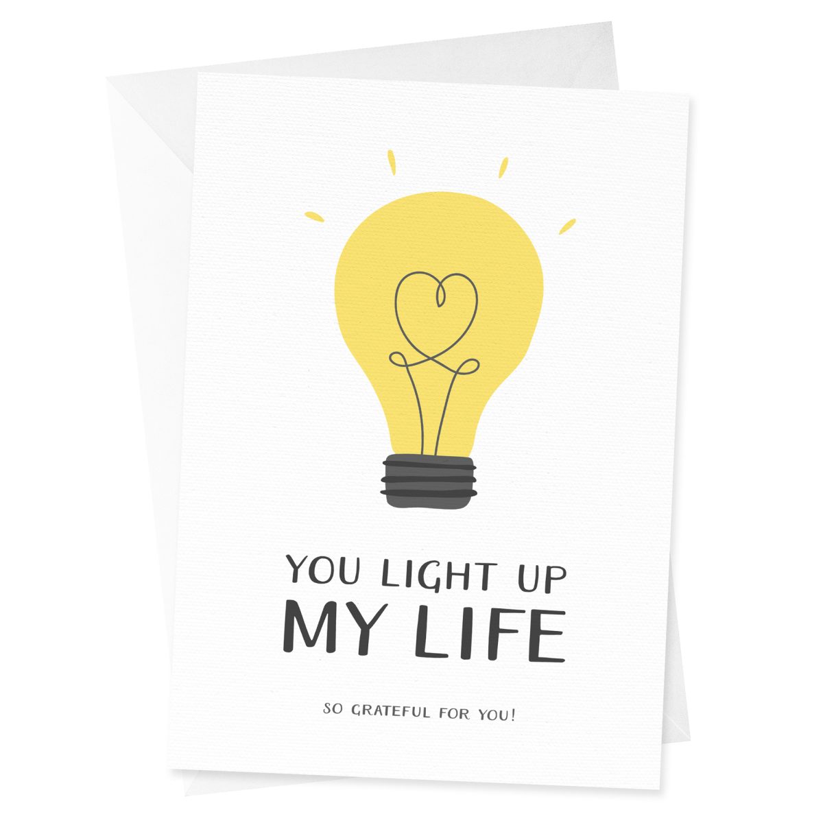 You Light Up My Life Anniversary Card