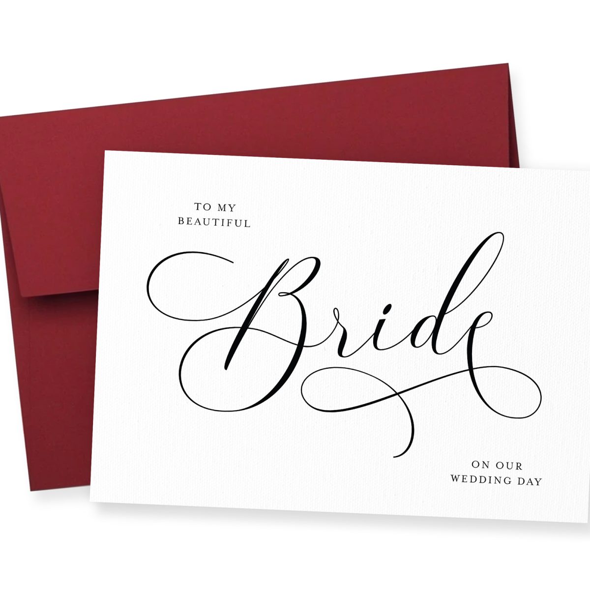 To my Beautiful Bride on my wedding day
