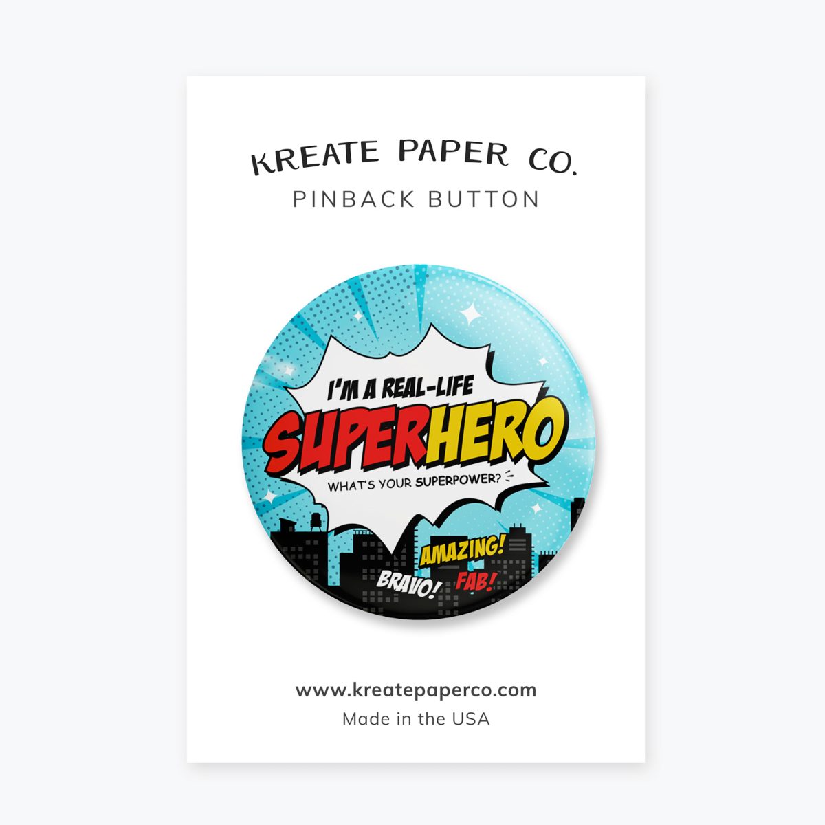 Superhero Pin Button