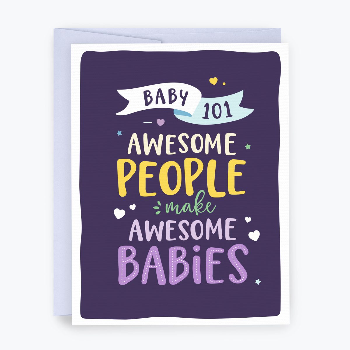 Awesome People Make Awesome Babies
