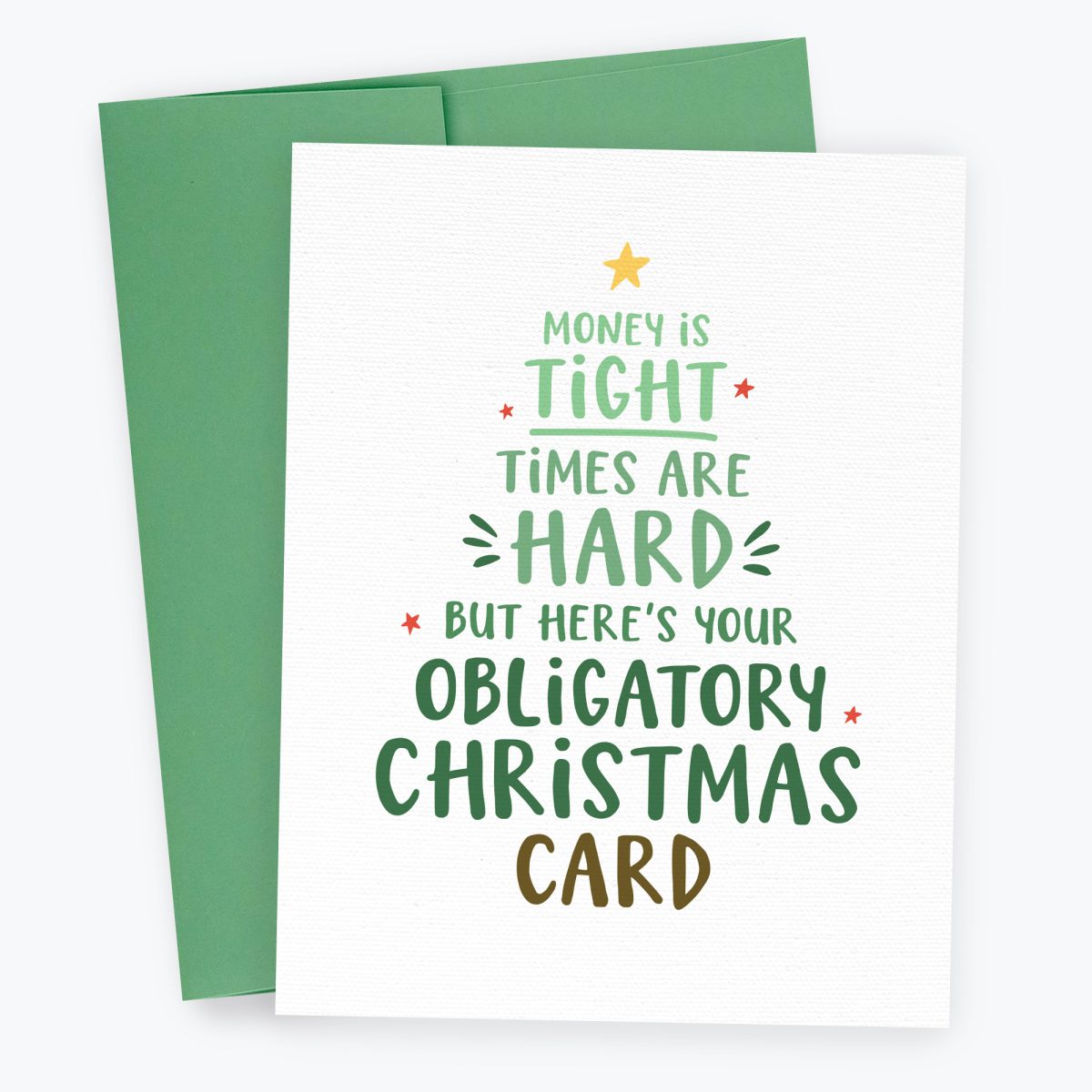 Obligatory Christmas Card - Funny Christmas Card for Friends and Family