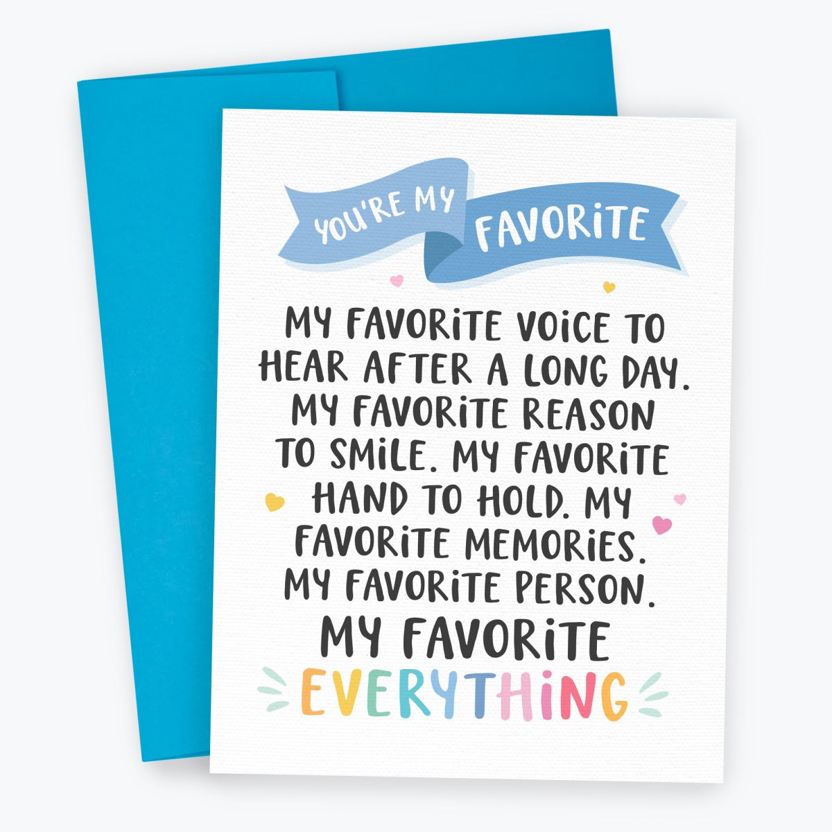 You're My Favorite Everything Card, Anniversary Card, Valentines Card, Card for Him, For Her, Love Romantic Card
