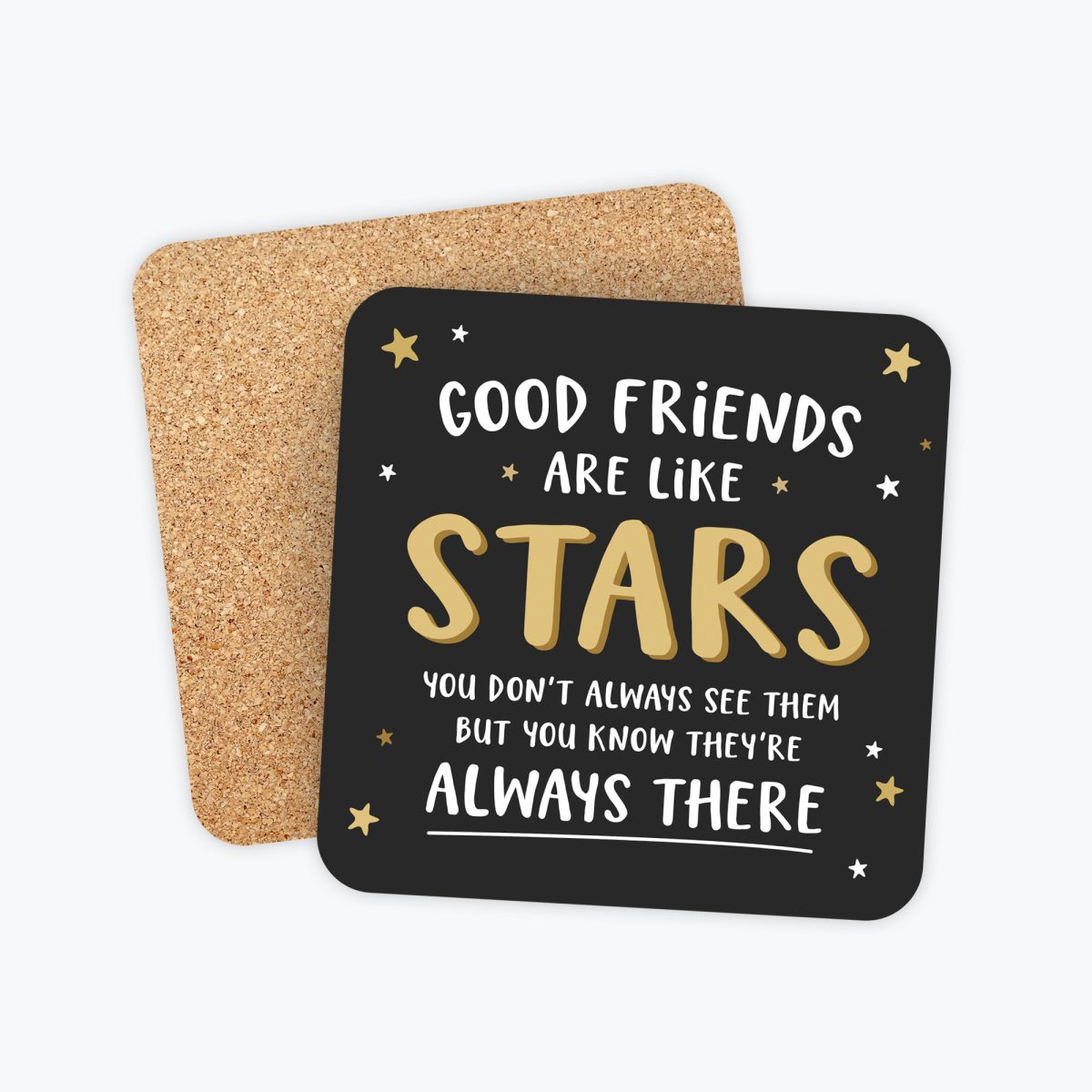 Friendship Coaster, Good Friends are like Stars