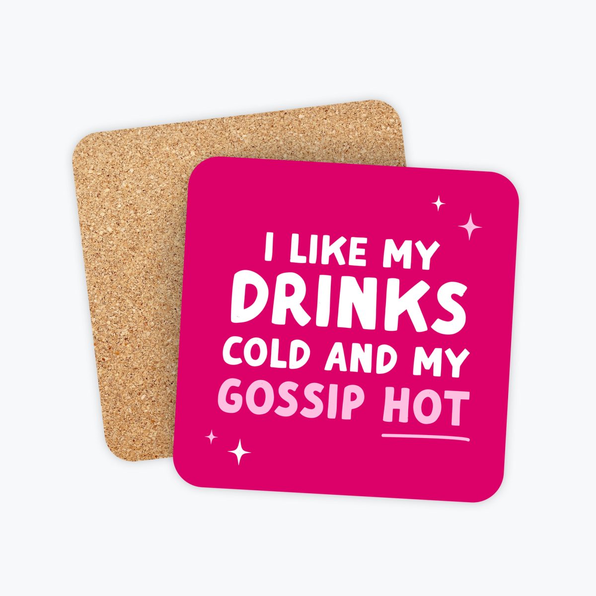 Funny Coaster, Hot Gossip, Cold Drinks, Girl Talk, Pink Coaster