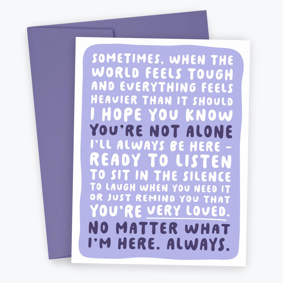 I'm Here - Always Card, Sentimental Greeting Card for Thinking of You, Long Heartfelt Text Card