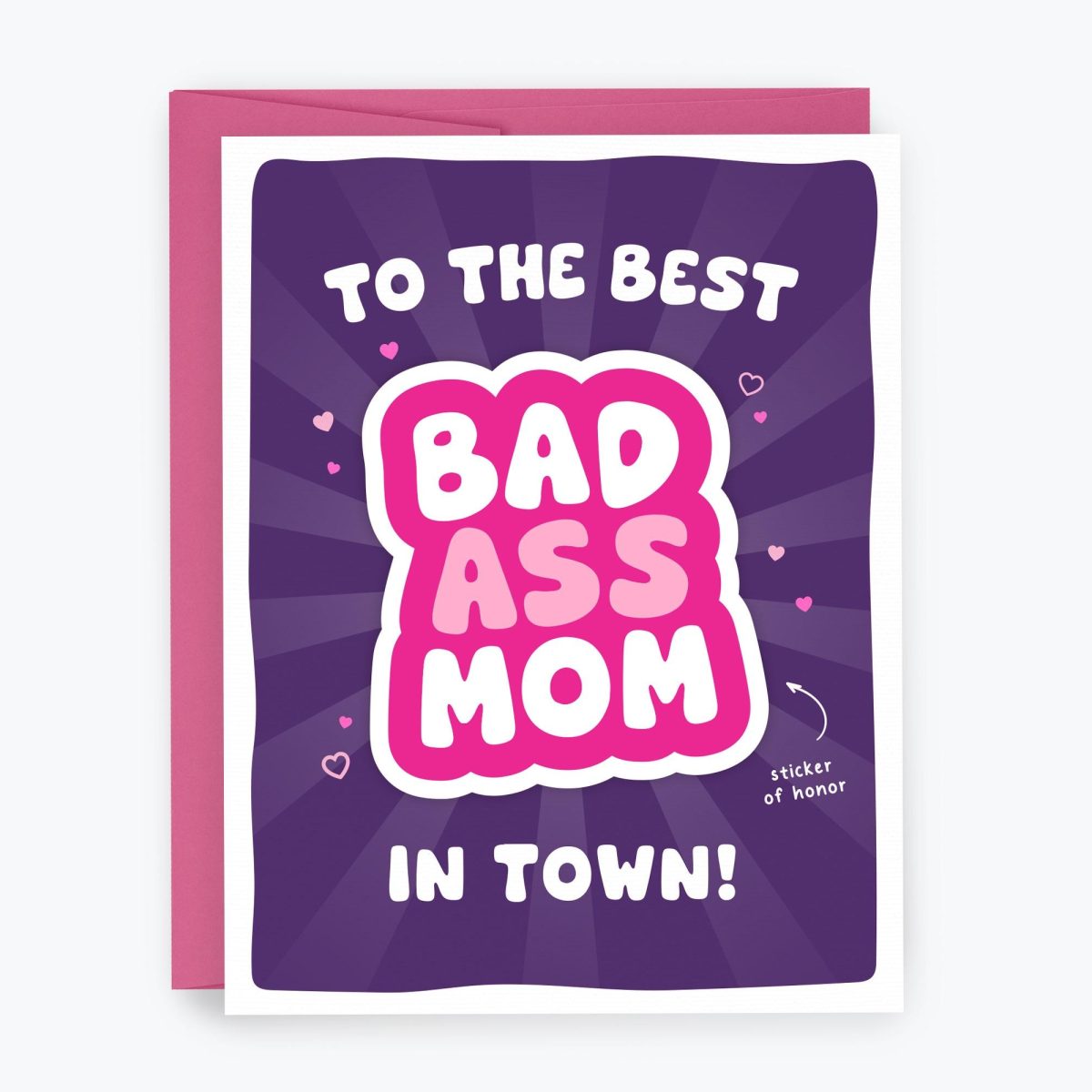 Bad Ass Mom Sticker Card
