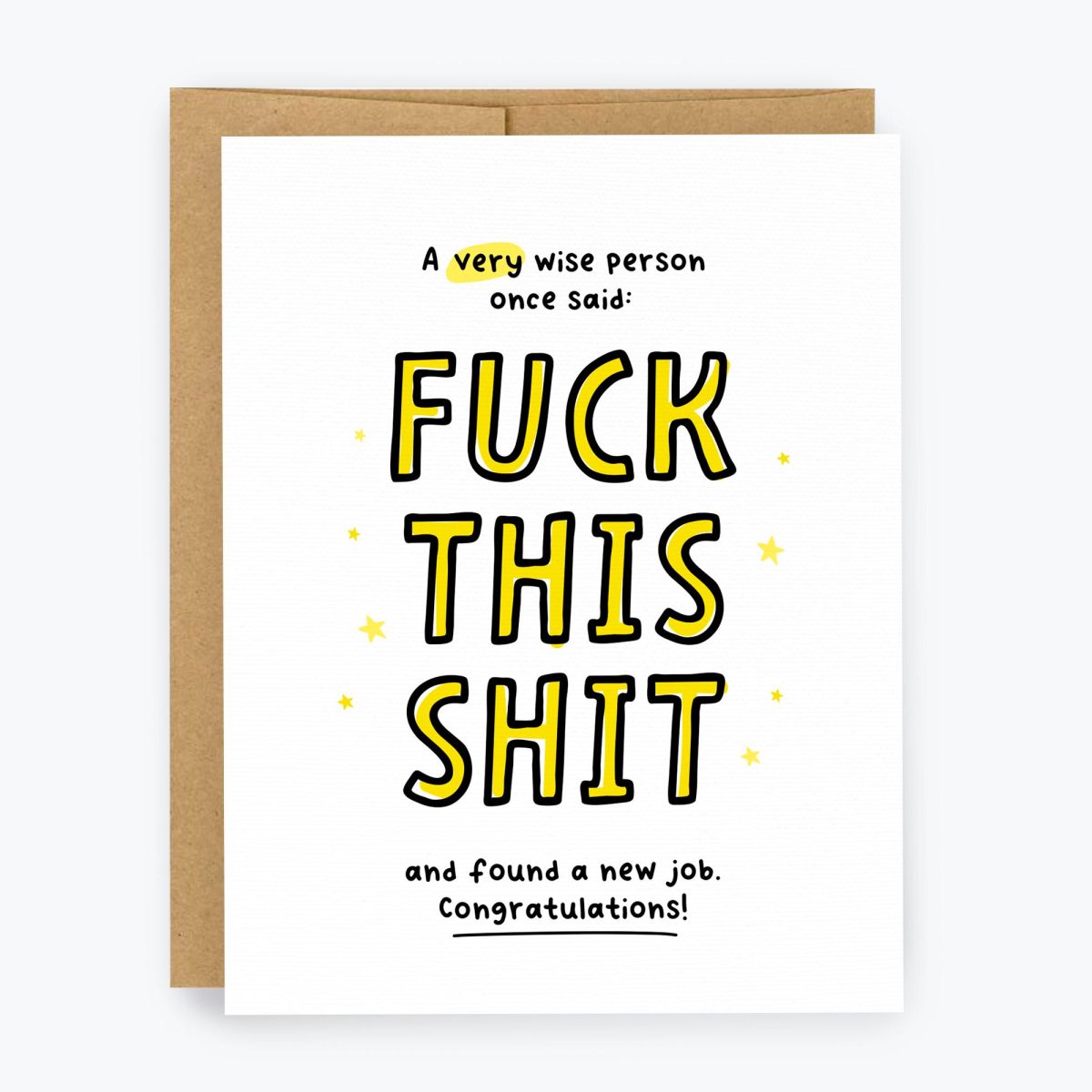A Very Wise Person Found a New Job Card