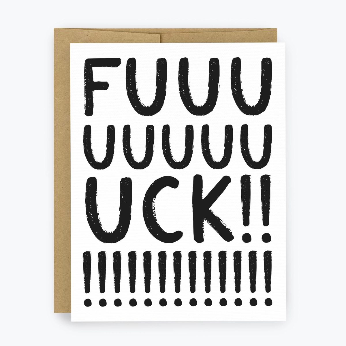 Fuuuuuck Greeting Card