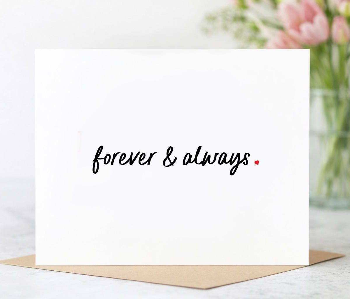Forever and Always Valentines Card