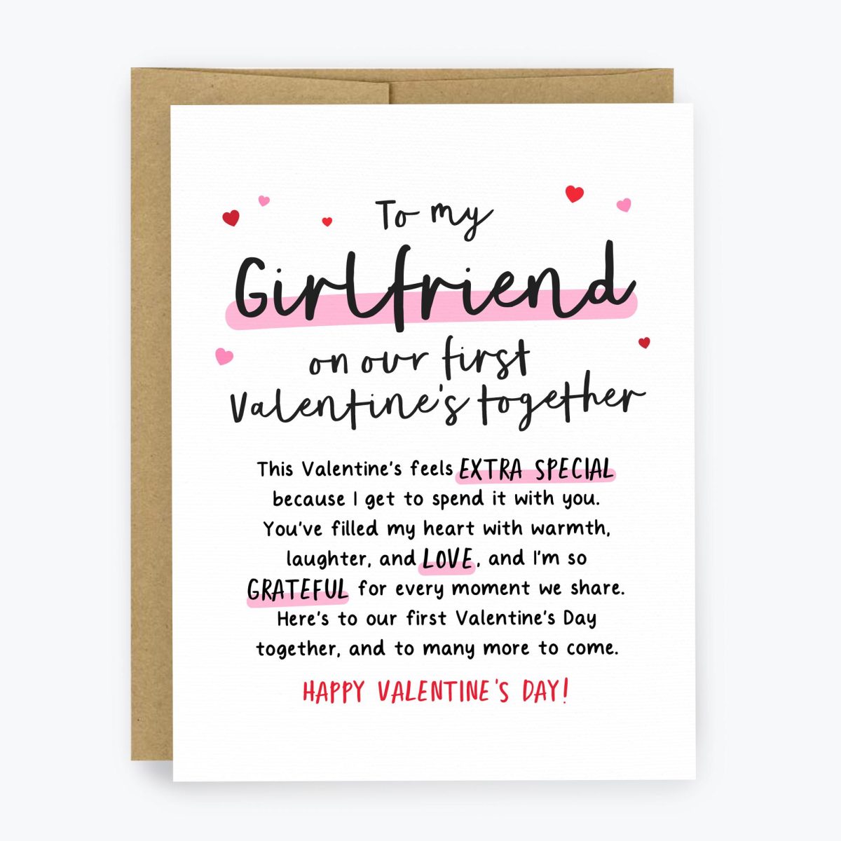 To my Girlfriend on our First Valentine's Day Card