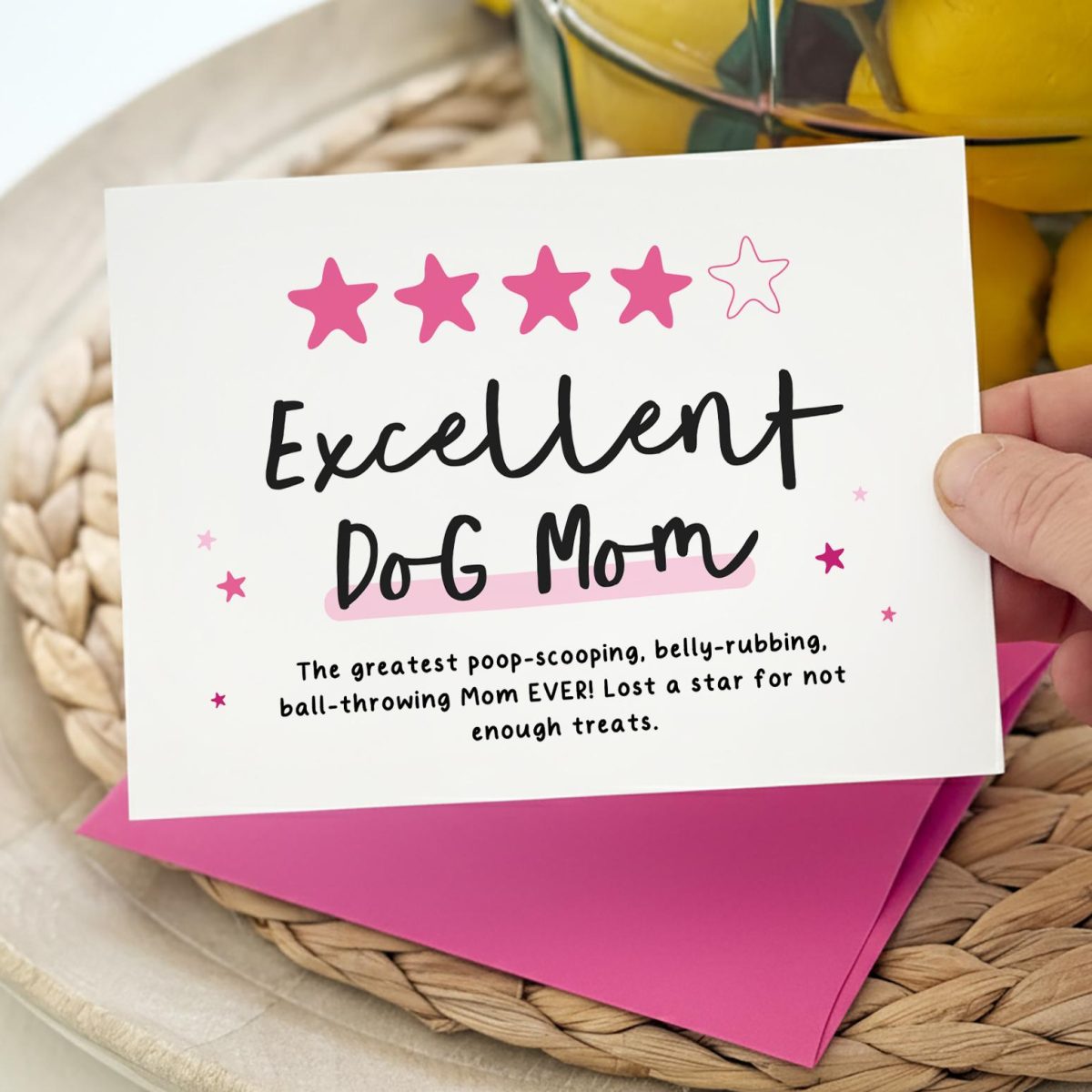 Excellent Dog Mom Card