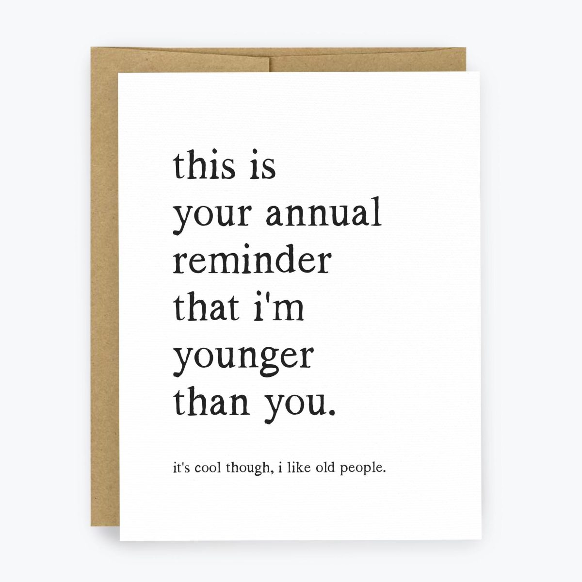 Funny Birthday Card for Older Friend