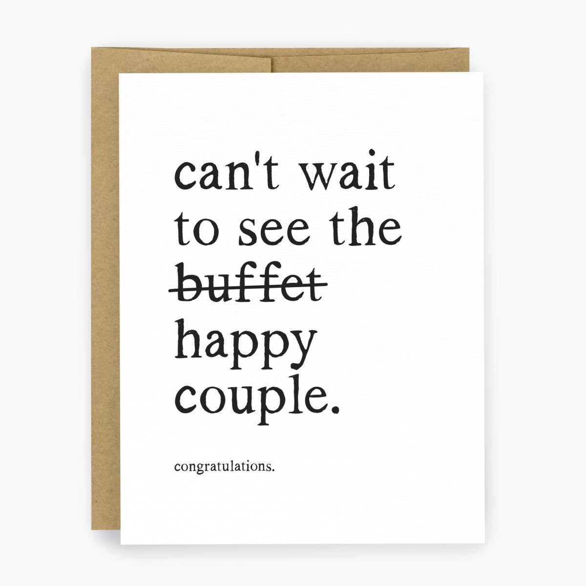 Can't Wait to see the Buffet Wedding Card