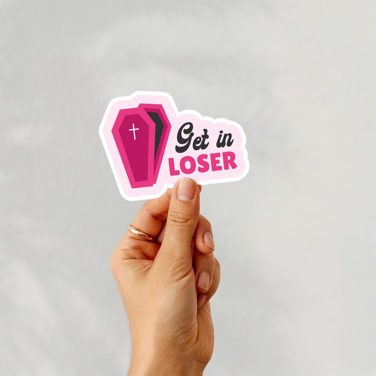 Get In Loser Sticker