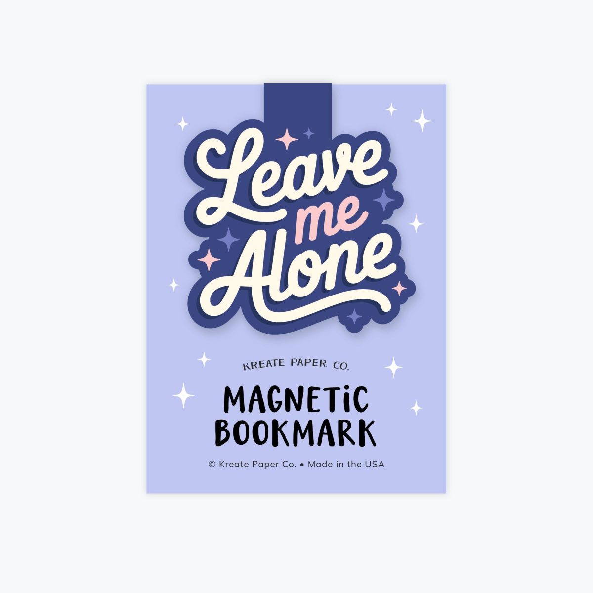Magnetic Bookmark - Leave Me Alone