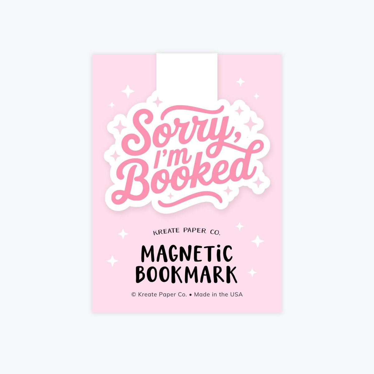 Magnetic Bookmark - Sorry I'm Booked