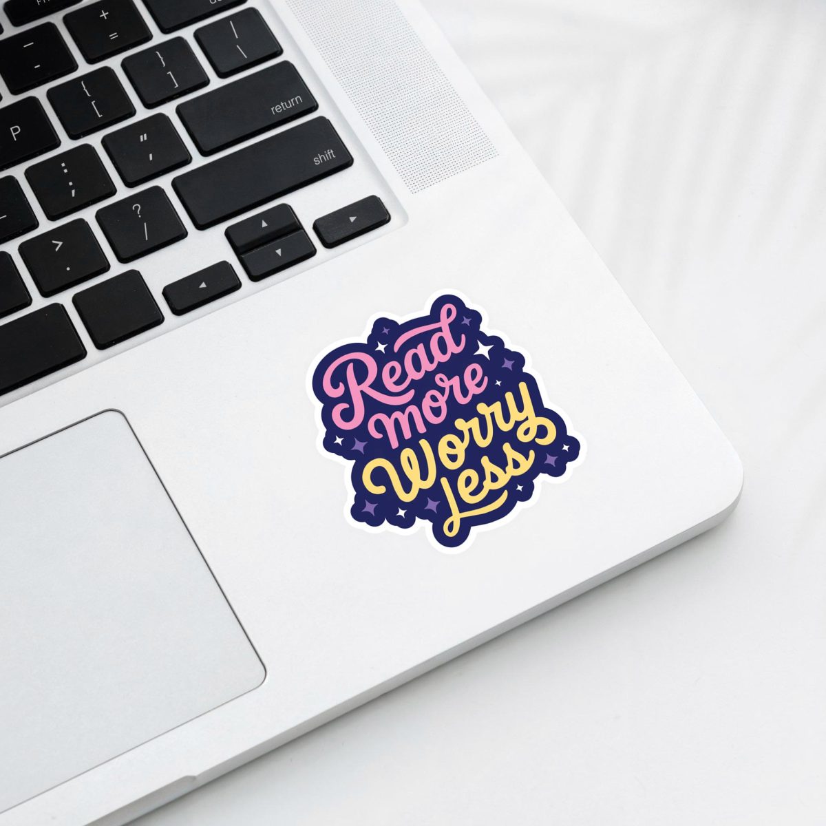 Read More Worry Less Sticker