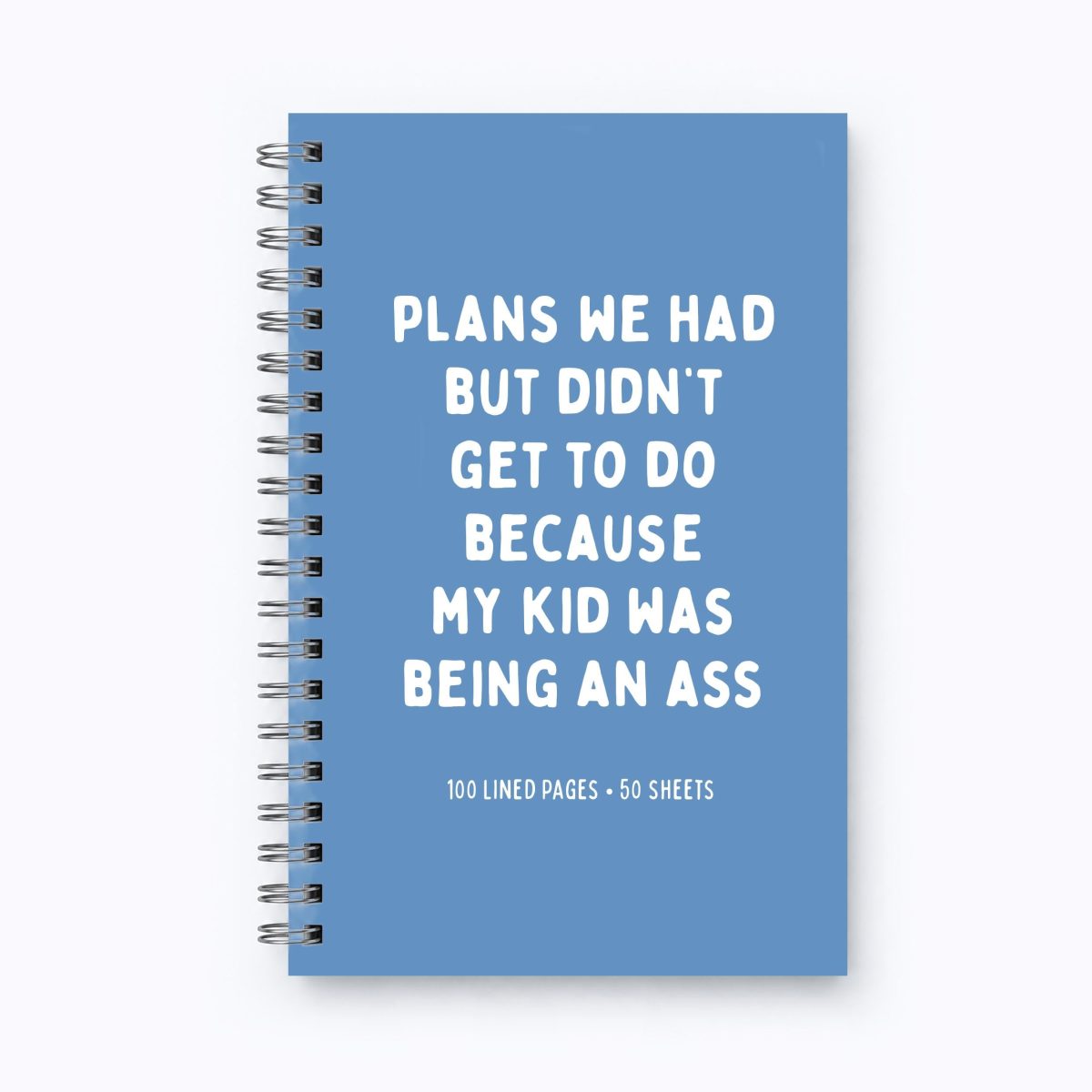 Funny Notebook - Kid Was Being An Ass